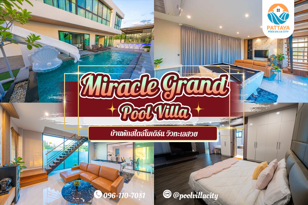 Miracle Grand Pool Villa